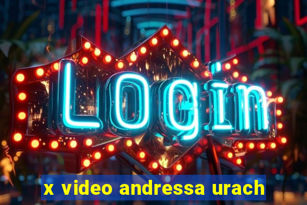 x video andressa urach